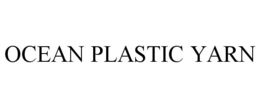 OCEAN PLASTIC YARN trademark