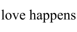 LOVE HAPPENS trademark