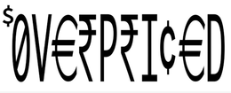 OVERPRICED trademark