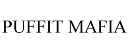 PUFFIT MAFIA trademark