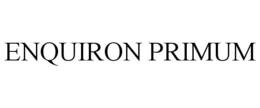 ENQUIRON PRIMUM trademark
