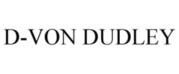 D-VON DUDLEY trademark