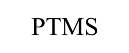 PTMS trademark