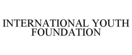 INTERNATIONAL YOUTH FOUNDATION trademark
