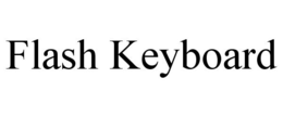 FLASH KEYBOARD trademark