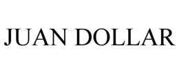 JUAN DOLLAR trademark
