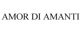 AMOR DI AMANTI trademark