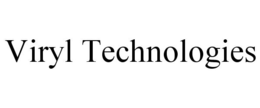 VIRYL TECHNOLOGIES trademark