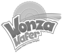 WONZA WAFER A CREAM-FILLED CRSIPY DELIGHT! trademark