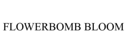 FLOWERBOMB BLOOM trademark
