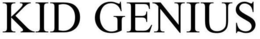 KID GENIUS trademark