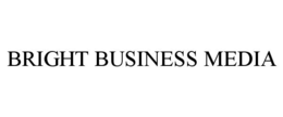 BRIGHT BUSINESS MEDIA trademark