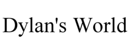DYLAN'S WORLD trademark