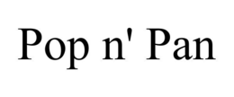 POP N' PAN trademark