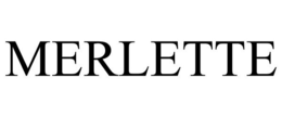 MERLETTE trademark