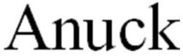 ANUCK trademark
