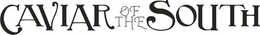 CAVIAR OF THE SOUTH trademark