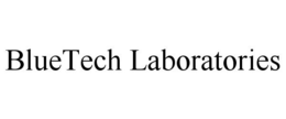BLUETECH LABORATORIES trademark