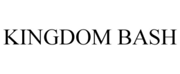 KINGDOM BASH trademark