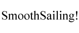 SMOOTHSAILING! trademark