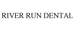 RIVER RUN DENTAL trademark