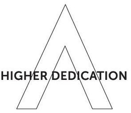 V HIGHER DEDICATION trademark