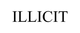 ILLICIT trademark