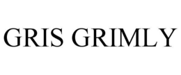 GRIS GRIMLY trademark