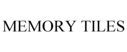 MEMORY TILES trademark