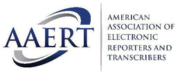 AAERT AMERICAN ASSOCIATION OF ELECTRONIC REPORTERS AND TRANSCRIBERS trademark