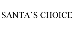 SANTA'S CHOICE trademark