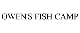 OWEN'S FISH CAMP trademark