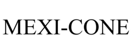 MEXI-CONE trademark