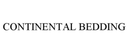 CONTINENTAL BEDDING trademark