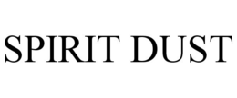 SPIRIT DUST trademark