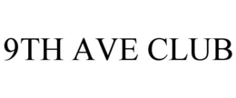 9TH AVE CLUB trademark