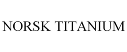 NORSK TITANIUM trademark