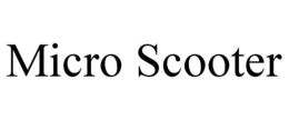MICRO SCOOTER trademark