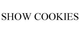 SHOW COOKIES trademark