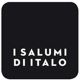 I SALUMI DI ITALO trademark