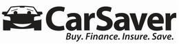CARSAVER BUY. FINANCE. INSURE. SAVE. trademark