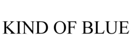 KIND OF BLUE trademark