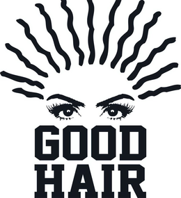 GOOD HAIR trademark