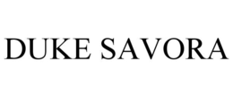 DUKE SAVORA trademark