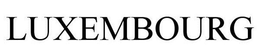 LUXEMBOURG trademark