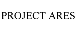 PROJECT ARES trademark