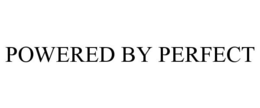 POWERED BY PERFECT trademark