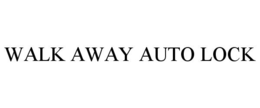 WALK AWAY AUTO LOCK trademark