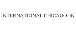INTERNATIONAL CHICAGO 5K trademark