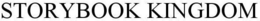 STORYBOOK KINGDOM trademark